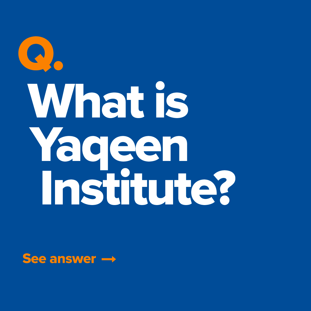 Question 12: What is Yaqeen Institute?